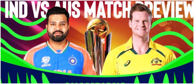 ICC Champions Trophy 2025 Semi-Final: India and Australia Set for High-Stakes Clash in Dubai